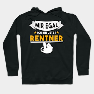 Mir Egal Rente Rentner Hoodie